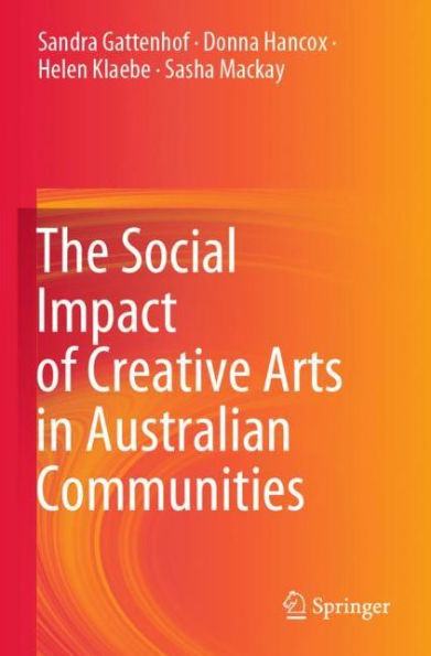 The Social Impact of Creative Arts Australian Communities