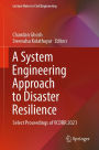 A System Engineering Approach to Disaster Resilience: Select Proceedings of VCDRR 2021