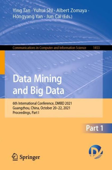 Data Mining and Big Data: 6th International Conference, DMBD 2021, Guangzhou, China, October 20-22, Proceedings