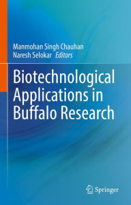 Title: Biotechnological Applications in Buffalo Research, Author: Manmohan Singh Chauhan