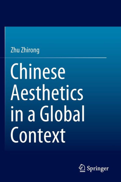 Chinese Aesthetics a Global Context