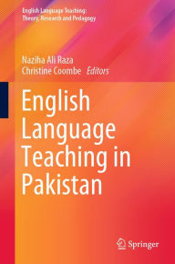 Title: English Language Teaching in Pakistan, Author: Naziha Ali Raza