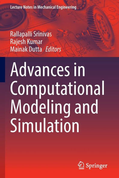 Advances Computational Modeling and Simulation