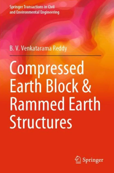 Compressed Earth Block & Rammed Structures