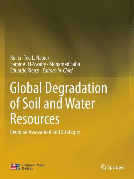 Global Degradation of Soil and Water Resources: Regional Assessment Strategies