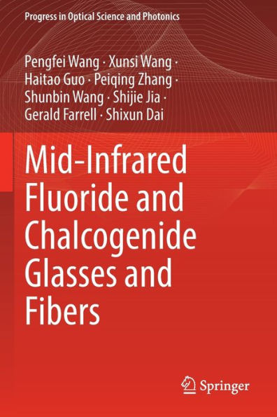 Mid-Infrared Fluoride and Chalcogenide Glasses Fibers