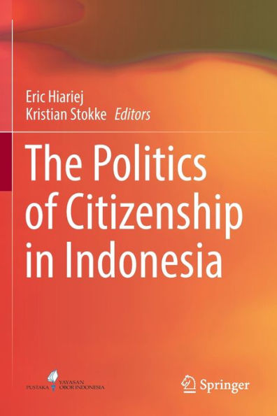 The Politics of Citizenship Indonesia