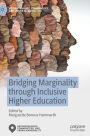 Bridging Marginality through Inclusive Higher Education