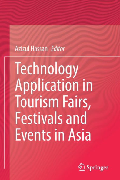 Technology Application Tourism Fairs, Festivals and Events Asia