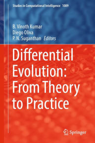 Title: Differential Evolution: From Theory to Practice, Author: B. Vinoth Kumar