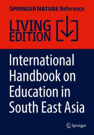 Title: International Handbook on Education in South East Asia, Author: Lorraine Pe Symaco