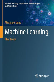 Title: Machine Learning: The Basics, Author: Alexander Jung