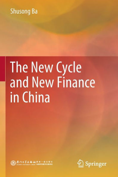 The New Cycle and Finance China