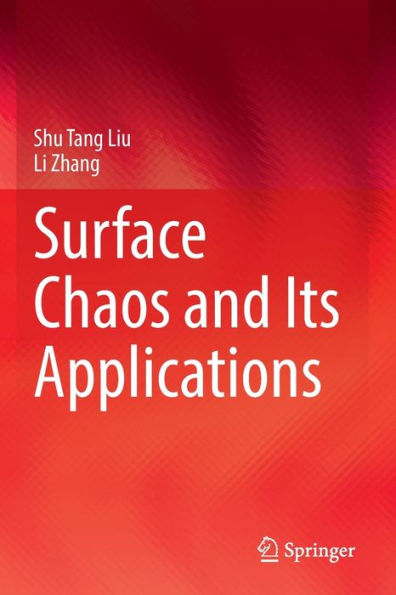 Surface Chaos and Its Applications