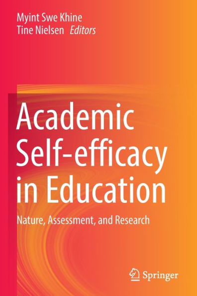 Academic Self-efficacy Education: Nature, Assessment, and Research