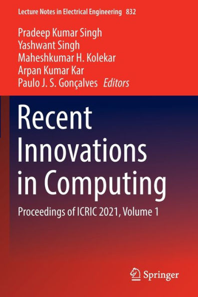 Recent Innovations Computing: Proceedings of ICRIC 2021, Volume 1