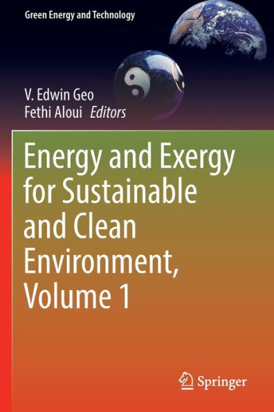 Energy and Exergy for Sustainable Clean Environment, Volume 1