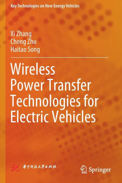 Wireless Power Transfer Technologies for Electric Vehicles