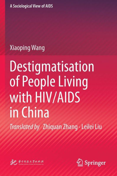 Destigmatisation of People Living with HIV/AIDS China
