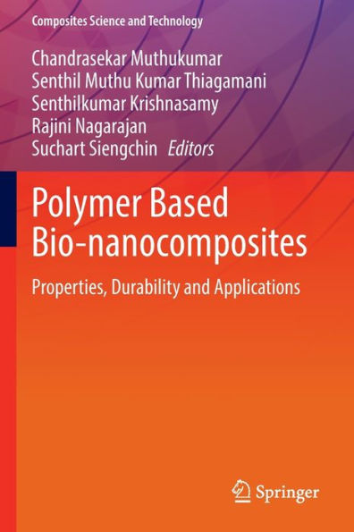 Polymer Based Bio-nanocomposites: Properties, Durability and Applications