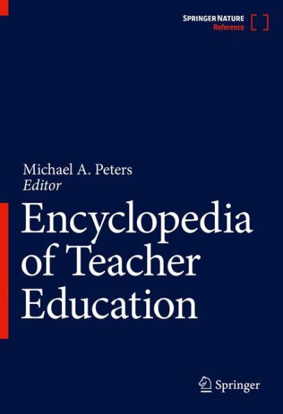 Encyclopedia of Teacher Education