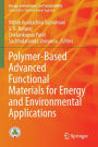 Polymer-Based Advanced Functional Materials for Energy and Environmental Applications
