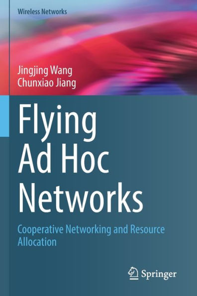Flying Ad Hoc Networks: Cooperative Networking and Resource Allocation
