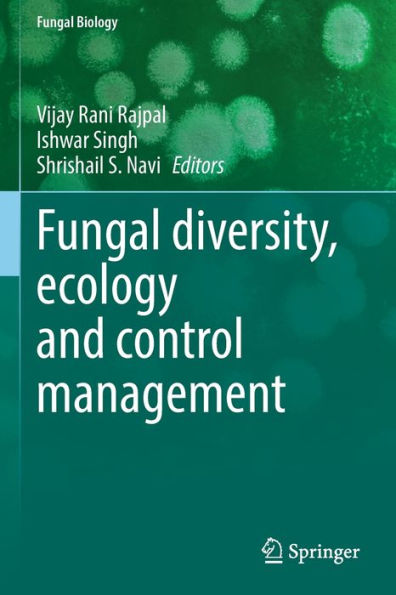 Fungal diversity, ecology and control management