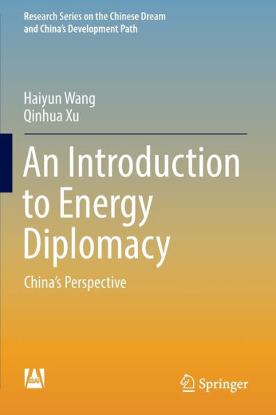 An Introduction to Energy Diplomacy: China's Perspective