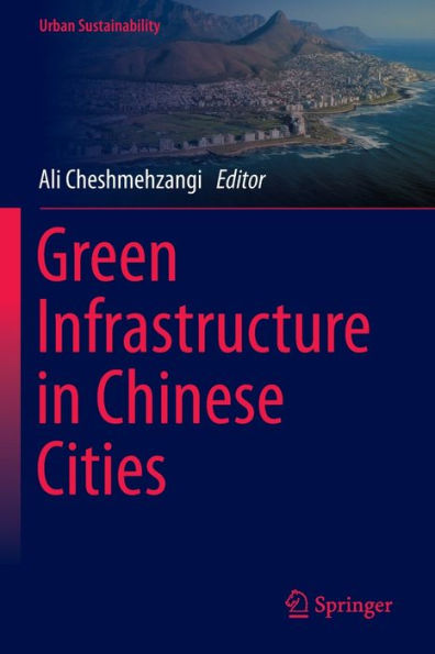 Green Infrastructure Chinese Cities