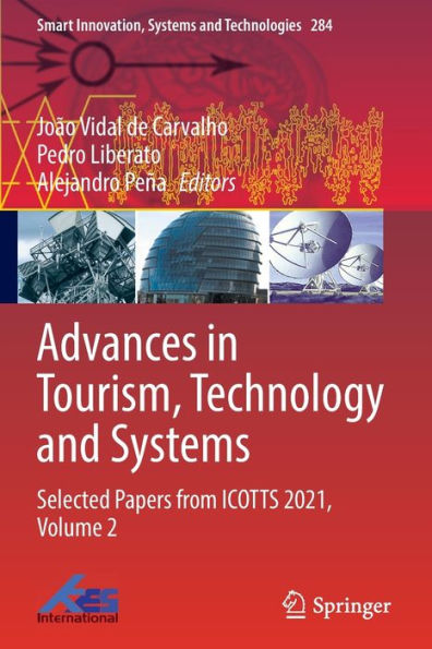 Advances in Tourism, Technology and Systems: Selected Papers from ICOTTS 2021, Volume 2