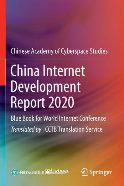 China Internet Development Report 2020: Blue Book for World Conference