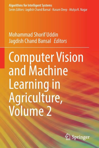 Computer Vision and Machine Learning Agriculture, Volume 2