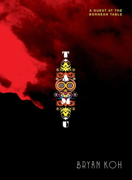 Tamu: A Guest at the Bornean Table