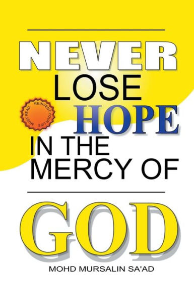 Never Lose Hope the Mercy of God