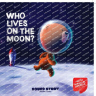 Title: Who Lives on the Moon?, Author: Sergey Mast