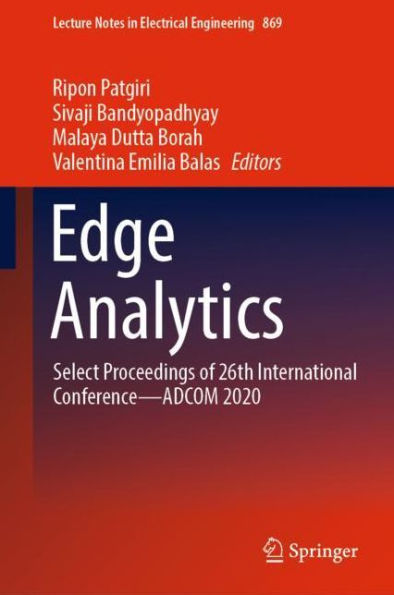 Edge Analytics: Select Proceedings of 26th International Conference-ADCOM 2020