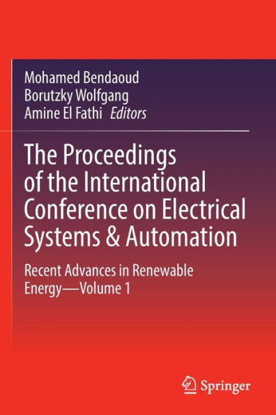 the Proceedings of International Conference on Electrical Systems & Automation: Recent Advances Renewable Energy-Volume 1