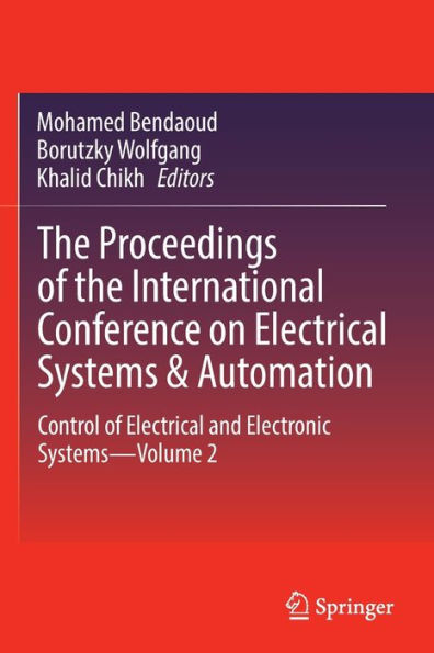 the Proceedings of International Conference on Electrical Systems & Automation: Control and Electronic Systems-Volume 2