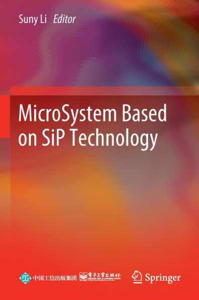 MicroSystem Based on SiP Technology
