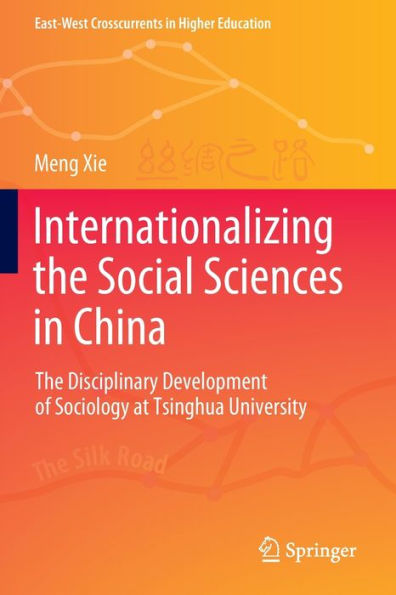 Internationalizing The Social Sciences China: Disciplinary Development of Sociology at Tsinghua University