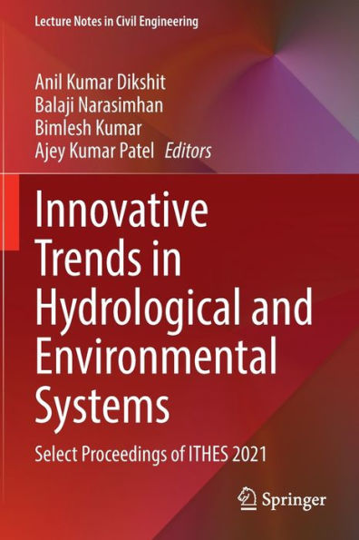 Innovative Trends Hydrological and Environmental Systems: Select Proceedings of ITHES 2021