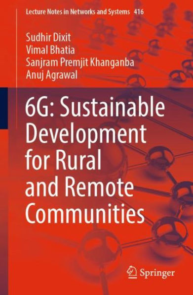 6G: Sustainable Development for Rural and Remote Communities