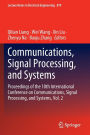 Communications, Signal Processing, and Systems: Proceedings of the 10th International Conference on Communications, Signal Processing, and Systems, Vol. 2