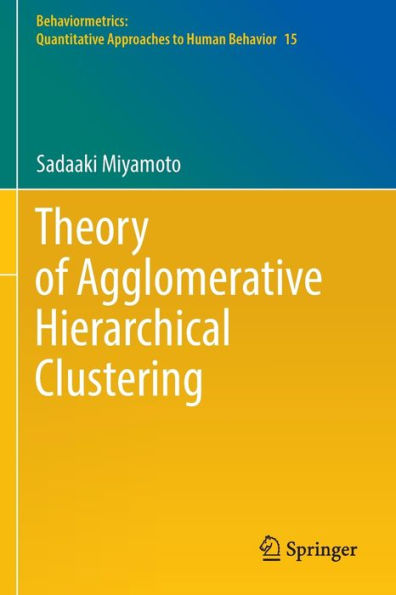 Theory of Agglomerative Hierarchical Clustering