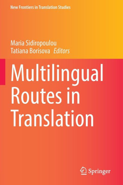 Multilingual Routes Translation