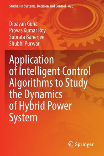 Application of Intelligent Control Algorithms to Study the Dynamics of Hybrid Power System