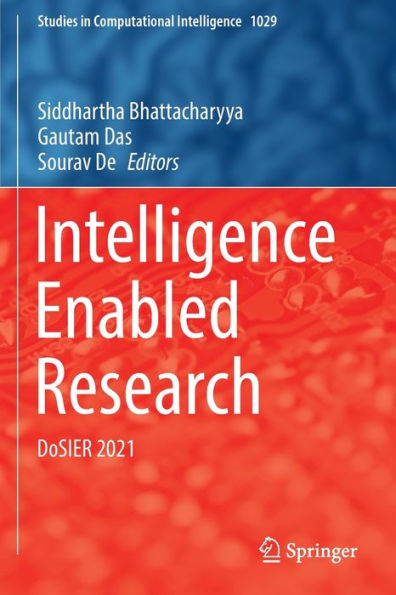 Intelligence Enabled Research: DoSIER