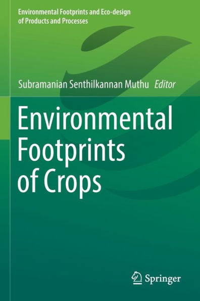 Environmental Footprints of Crops