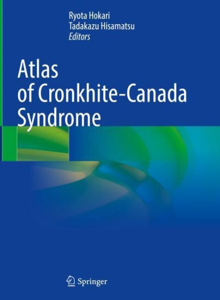 Atlas of Cronkhite-Canada Syndrome